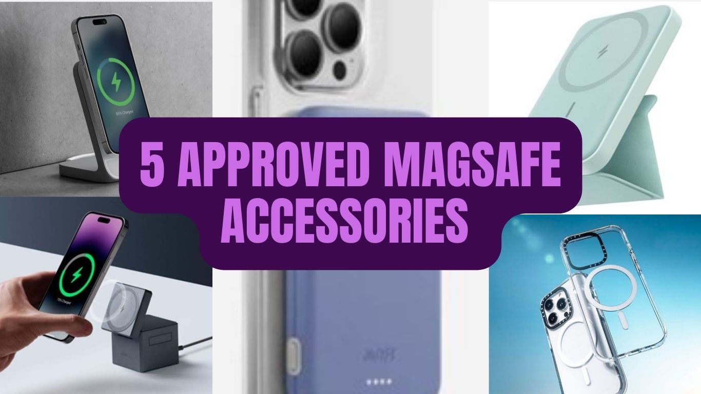 5 APPROVED MAGSAFE ACCESSORIES